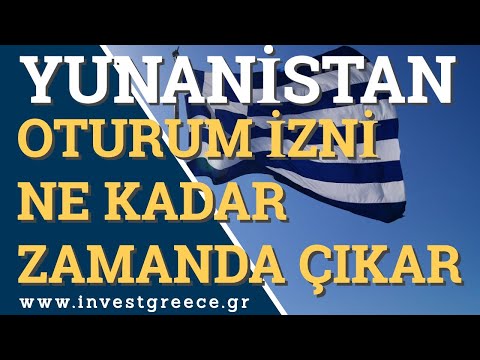 Yunanistan Oturum İzni Ne Kadar Zamanda Cıkar ? Yunanistan oturumu ne kadar zamanda alınır ?