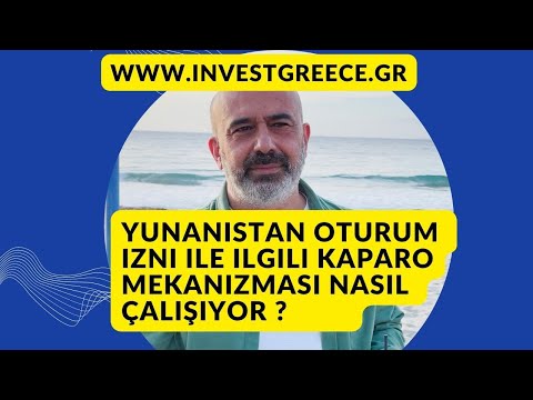 Yunanistan Oturum İzni Kaparo Mekanizması Nasıl Çalışıyor ?