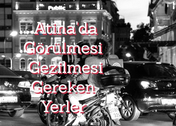 Atina Gezilecek Yerler